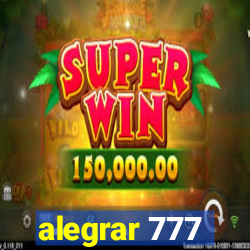 alegrar 777